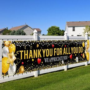 HOWAF Thank You for All You Do Fence Banner Party Decorations, Black Golden Yard Sign Banner for Staff Teachers Doctors Appreciation Party, We Appreciate You Yard Banner Party Decor for Outdoor