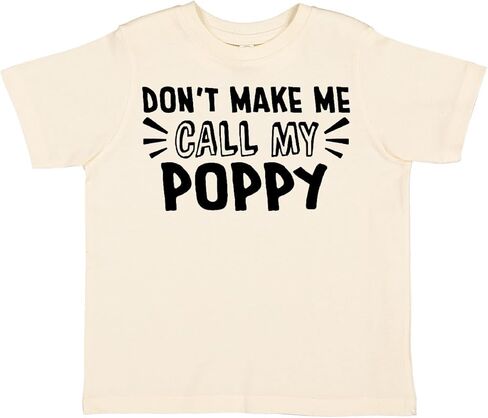 inktastic Don't Make Me Call My Poppy Toddler T-Shirt in Saudi Arabia