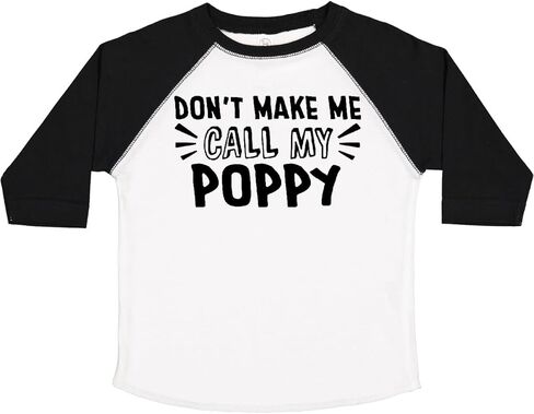 inktastic Don't Make Me Call My Poppy Toddler T-Shirt in Saudi Arabia