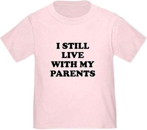 تي شيرت CafePress I Still Live with My Parents تي شيرت لطيف برسومات للأطفال الصغار، 100% قطن in Kuwait