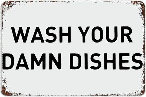Wash Your Damn Dishes Vintage Metal Sign,Inspirational Wall Decor Retro Iron Painting Metal Plaque for Home Farmhouse Bar Cafe Pub Garage Man Cave Room Gifts 12 x 8 Inch in Kuwait