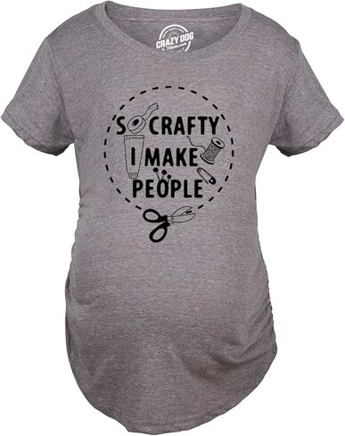 So Crafty I Make People Maternity Shirt Funny Cute Artsy Joke Pregnancy Tee for Ladies in Saudi Arabia