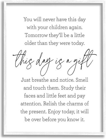 Stupell Industries Today Is A Gift Heartwarming Parenthood Children Quote, Design by Lettered and Lined, White Framed, 11 x 14 in Kuwait