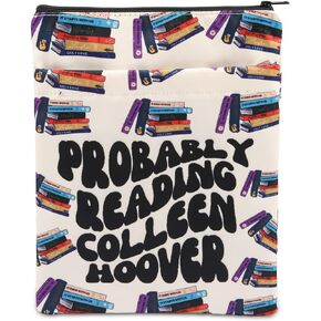 ENSIANTH Probably Reading CH Book Sleeve Book Lover Gift Reading Bookish Gift Hoover Novel Gift CH Bookworm Gift (Reading CH SLE)