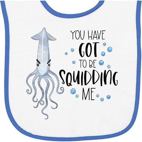 inktastic You Have Got To Be Squidding Me Funny Squid Baby Terry Cloth Bib in Kuwait