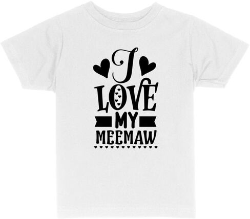 I Love My Meemaw Toddler Kids T-Shirt in Saudi Arabia