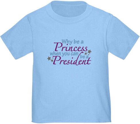 تي شيرت CafePress President Not Princess للأطفال الصغار، تي شيرت لطيف برسومات للأطفال الصغار، 100% قطن in Kuwait
