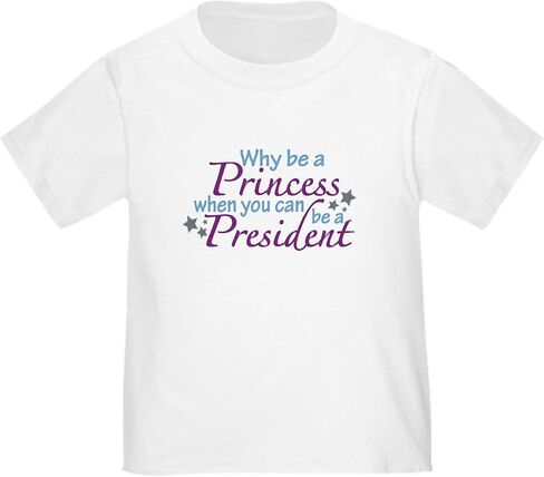 CafePress President Not Princess Toddler T Shirt Cute Toddler Graphic Tee, 100% Cotton in Saudi Arabia