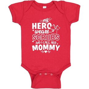 My Hero Wears Scrubs and I Call Her Mommy Cute Baby Bodysuit/Toddler T-Shirt for Nurse Mom in Kuwait