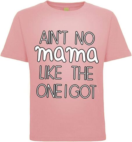 Kids Ain't No Mama Like The One I Got Humor Toddler Crew T-Shirt in Kuwait
