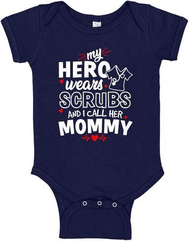 My Hero Wears Scrubs and I Call Her Mommy Cute Baby Bodysuit/Toddler T-Shirt for Nurse Mom in Saudi Arabia
