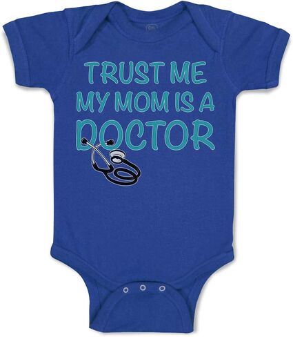 Cute Rascals Baby Bodysuit Trust Me My Mom Is A Doctor Mom Mothers Boy & Girl Baby Clothes Funny Cotton Royal Blue Design Only 6 Months in Kuwait
