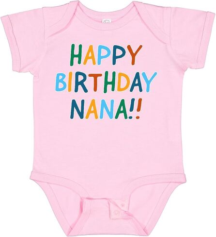 inktastic Happy Birthday Nana Baby Bodysuit in Saudi Arabia