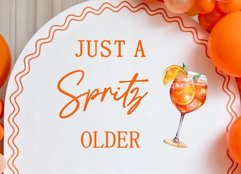 ملصق حائط Just a Spritz Older - زينة لحفلات الزفاف القديمة من Spritz - ديكورات حفلات أعياد الميلاد بحمضيات الليمون in Kuwait