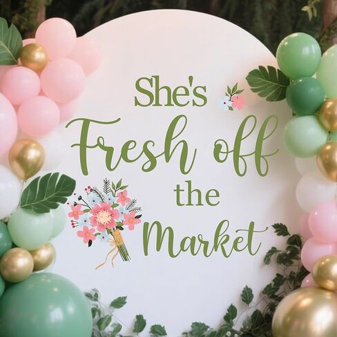 ملصق حائط من She's Fresh Off The Market، لافتة ديكور لحفلات الزفاف وقوس البالونات في السوق in Kuwait
