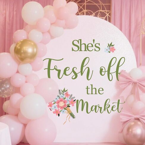 ملصق حائط من She's Fresh Off The Market، لافتة ديكور لحفلات الزفاف وقوس البالونات في السوق in Kuwait