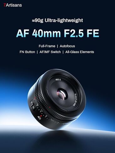 7ARTISANS AF 40 مم F2.5 عدسة رئيسية ذات إطار كامل للتركيز التلقائي متوافقة مع كاميرات E Mount، حجم صغير خفيف الوزن، مفتاح AF/MF وزر FN، سلسلة LITE - عدسة تصوير الشارع in Kuwait