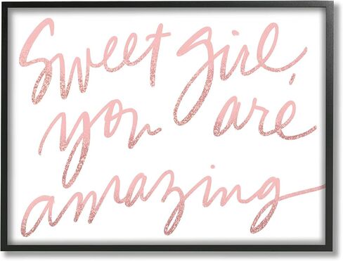 Stupell Industries Sweet Girl، أنت عبارة مذهلة نص وردي in Kuwait