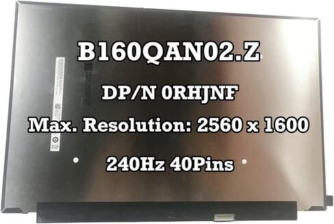 16.0 بوصة لأجهزة الكمبيوتر المحمول B160QAN02.Z 2560×1600 40Pins شاشة LCD EDP 2.5k 240 هرتز 16:10 DP/N 0RHJNF لوحة استبدال مصفوفة شاشة LCD in Kuwait