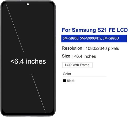 شاشة OLED لهاتف Samsung Galaxy S21 FE 5G بديلة لشاشة Galaxy S21 FE SM-G990B SM-G990B/DS مجموعة رقمية لشاشة تعمل باللمس مع مجموعة أدوات (إطار أسود) in Kuwait