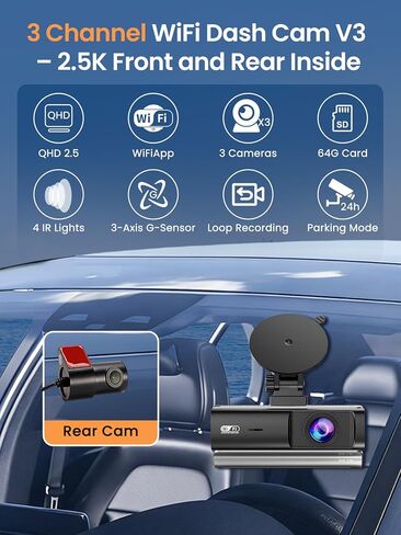 3 Channel Dash Cam, QHD 2.5K+1080P+1080P 3-Way Recording, WiFi Dash Camera with APP Control, 1440P Front+4 IR Lights, 24H Parking Mode with Time-Lapse, G-Sensor, Loop Recording,Free 64GB Card in Saudi Arabia