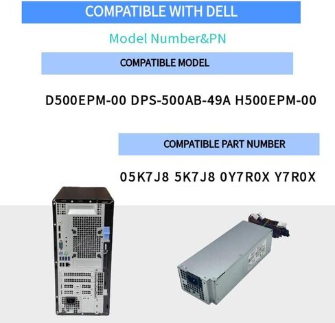 Upgraded H500EPM-00 05K7J8 500W Power Supply D500EPM-00 Compatible with Dell Optiplex 7080MT 7060MT 3050 3060 3650 3670 3671 5090 260 3681 XPS 8940MT Power Supply D500EPM-00 DPS-500AB-49A H500EPM-00 in Saudi Arabia