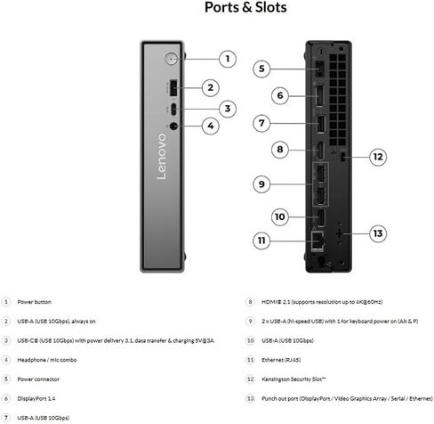 كمبيوتر Lenovo ThinkCentre Neo 50q Gen 5 Tiny Business مع معالج Intel Core 7 240H، وذاكرة DDR5-5600MT/s سعة 32 جيجابايت، ومحرك أقراص SSD سعة 1 تيرابايت، ومنفذ DisplayPort، وWi-Fi 6، وRJ-45، ولوحة مفاتيح USB Calliope Gen 3، ونظام التشغيل Windows 11 Pro in Saudi Arabia