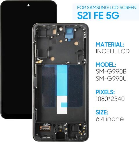 Screen Replacement for Samsung Galaxy S21 FE 5G TFT SM-G990 SM-G990U SM-G990B SM-G990W 6.4" LCD Display Touch Digitizer Assembly - Black Frame(Not Fingerprint) in Saudi Arabia