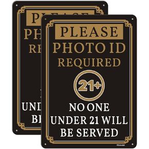 Photo ID Required, No One Under 21 Will Be Served Signs 14"x 10" You Must Be 21 To Enter Signs Rust Free Aluminum Bar Alcohol Liquor Store Signs, Weatherproof, Easy to Install, 2-Pack