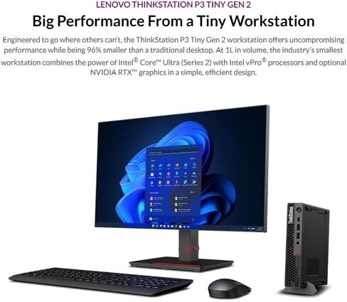 Lenovo ThinkStation P3 Tiny Gen 2 Workstation with Intel Core Ultra 9 285 vPro Processor, NVIDIA RTX A1000 8GB GDDR6, 32GB DDR5 Memory, 1TB SSD, DisplayPort, RJ-45, WiFi 7, and Windows 11 Pro in Saudi Arabia