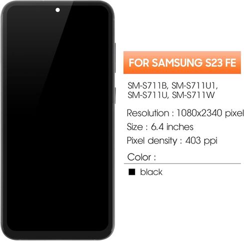 INCELL for Samsung Galaxy S23 FE Screen Replacement for Samsung S23 FE LCD Display S711B SM-S711W SM-S711U LCD Digitizer Touch Assembly with Frame(No Fingerprint) in Kuwait
