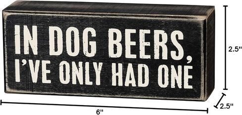 Primitives by Kathy 18027 Box Sign, 6" x 2.5", In Dog Beers in Saudi Arabia
