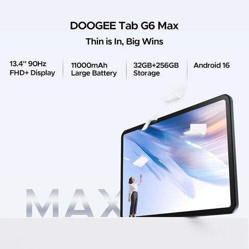 تابلت Tab G6 MAX Android 16، تابلت 13.4 بوصة 90 هرتز 7.7 مم، أجهزة لوحية ألعاب رفيعة للغاية مع Gemini AI، 32 جيجابايت + 256 جيجابايت/2 تيرابايت TF، 11000 مللي أمبير + 18 وات، UNISOC T7280 ثماني النواة، 13 ميجابكسل + 8 ميجابكسل، مكبرات صوت مزدوجة/معرف الوج in Kuwait