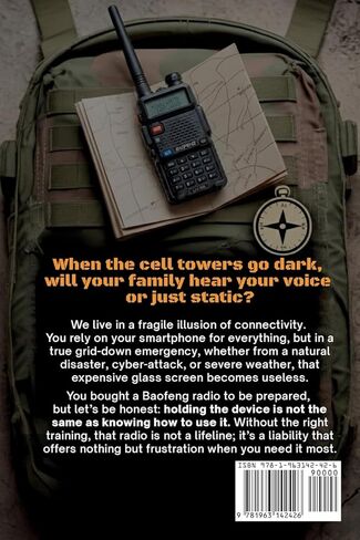 The Baofeng Radio Family Lifeline: The Real-World Protocol to Design a Mission-Ready Communication Plan, Master CHIRP Programming, Configure Repeater ... Household (Ham Radio License Study Guides) in Kuwait