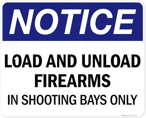 Load And Unload Firearms In Shooting Bays Only Sign, 10x7 Inches, 4 Mil Vinyl Decal Stickers Weather Resistant, Made in USA by My Sign Center in Saudi Arabia