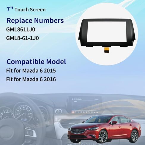 7 inch Touch Screen Digitizer 36-Pin Compatible with Mazda 6 2015 2016 Replace GML8611J0 GML8-61-1J0 Navigation Glass Panel in Kuwait