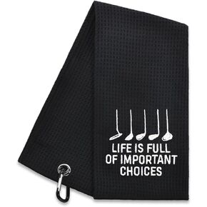 Life is Full of Important Choices Embroidered Golf Towel, Golf Accessories for Men Women, Golf Gift for Men Women, Retirement Gift for Dad Grandpa Golf Lover Golf Fan