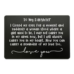 To My Daughter, Engraved Wallet Insert Card, Love You Gift, Wedding Gift for Daughter, Wallet Card Note for Daughter, Graduation Gift, Sentimental Keepsake Gift for Daughter, Wedding Day Gift (Black)
