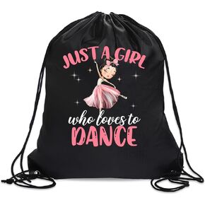 Just A Girl Who Loves To Dance Drawstring Backpack For Women Her, Waterproof Sport Sackpack For Dance Lover, Funny Birthday Christmas String Gym Bag Gifts For Ballet Dancer Actor Actress