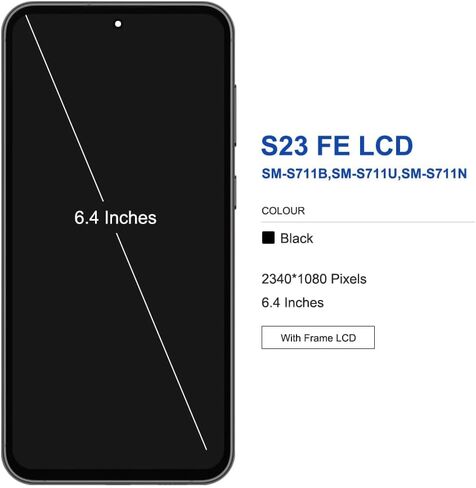 OLED Screen for Samsung Galaxy S23 FE 5G Screen Replacement for Galaxy S23 FE SM-S711U S711B S711N LCD Display Touch Screen Digitizer Assembly with Tools Kits（Black Frame） in Kuwait