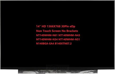 NT140WHM-N43 V8.3 N44 N46 NT140WHM-N34 NT140WHM-N49 N51 NT140WHM-N61 N140BGA-EA4 B140XTN07.2 14" HD 1366X768 30Pin Laptop LCD Screen Panel LED Display Replacement (HD Non Touch No Tabs) in Kuwait
