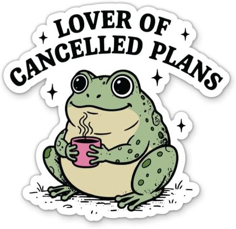 ملصق الضفدع Lover of Canceled Plans - ملصق كمبيوتر محمول مقاس 3 بوصات - فينيل مقاوم للماء للسيارة والهاتف وزجاجة المياه - ملصق انطوائي مضحك in Kuwait