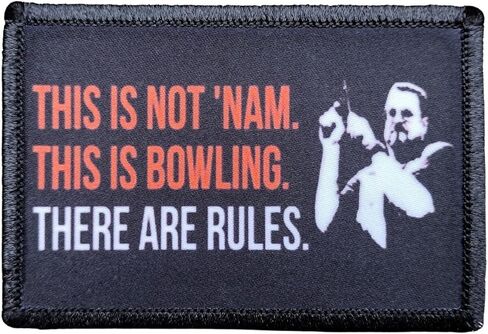 Big Lebowski هذا ليس NAM، هذا هو رقعة معنويات البولينج - 2 × 3 رقع خطاف وحلقة لمعدات مولي، وقبعة المشغل، وحقيبة الظهر، وحقيبة العبوة، وحقيبة الظهر، والإكسسوارات التكتيكية والعتاد، صنع في الولايات المتحدة الأمريكية in Kuwait