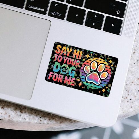 (3 Pcs) Say Hi to Your Dog for Me Holographic Stickers, Funny Friendly, Dog Lover, Dog's Paw Holographic Decals Waterproof Vinyl Sticker for Laptop, Water Bottle, Car, Toolbox, Phone Case 3 Inches in Kuwait