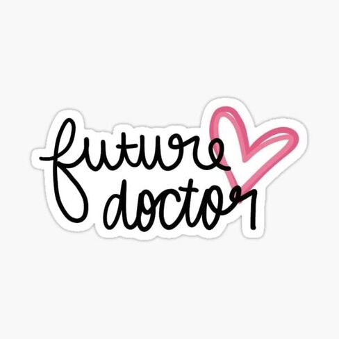 Future Doctor Sticker | Vinyl | Decal for, Window, Laptop, Van, Water Bottle, Books Etc |Waterproof| 5" in Kuwait