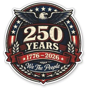 ملصقات 250 Years We The People - عبوتان - فينيل مقاوم للماء للسيارة والهاتف وزجاجة المياه والكمبيوتر المحمول - 1776Ð2026 ملصقات النسر الوطني (عبوتان) in Kuwait