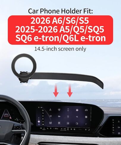 حامل هاتف السيارة لـ 2025-2026 Q5/SQ5/A5/SQ6 e-tron/Q6L e-tron 2026 Audi A6/A6 Allroad/S6/S5 ملحقات شاشة 14.5 بوصة مشبك ثابت، حامل هاتف يدور 360 درجة متوافق مع MagSafe in Kuwait