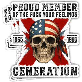 VOTANTA (3 Pcs, 3 inch) - Gen X Proud Member of The Fuck Your Feelings Generation Sticker, Funny Gen X Skull Stickers, Adult Humor Sarcastic Gifts Decal Decoration for Laptops, Phones, Water Bottles in Saudi Arabia