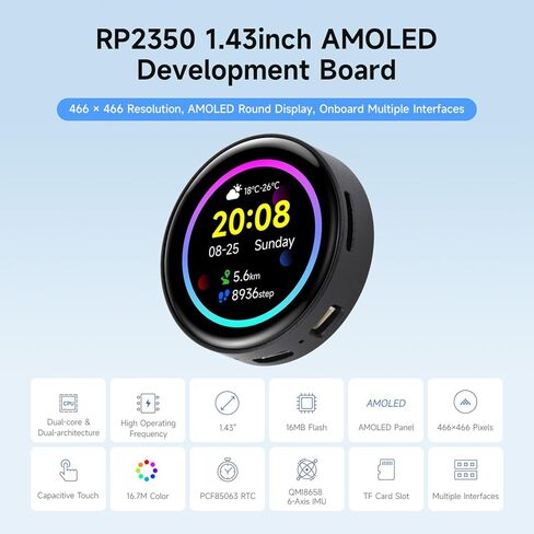 Waveshare RP2350 1.43inch AMOLED Display Development Board, 466×466, SPI Interface Round Display, Onboard Accelerometer and Gyroscope Sensor, RTC Chip in Kuwait