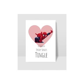 You Made My Spidey Senses Tingle, Spiderman" Inspired Greeting Card, 7x5 inch Card with Envelope.